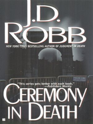 [In Death 05] • Ceremony in Death